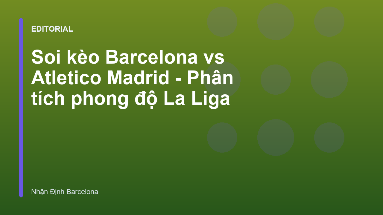Barcelona vs Atletico Madrid La Liga